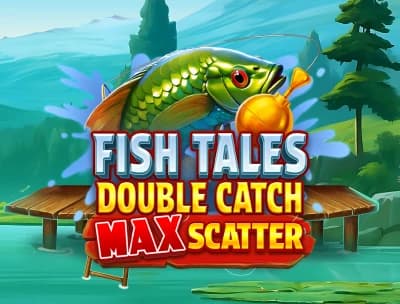 Fish Tales: Double Catch Max Scatter