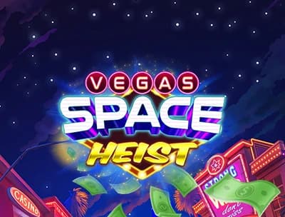 Vegas Space Heist 