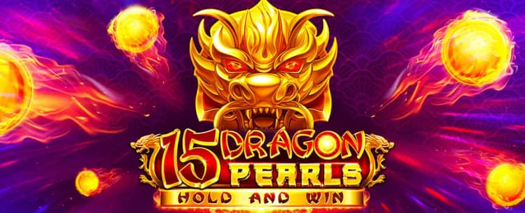  15 Dragons Pearls Hold and Win