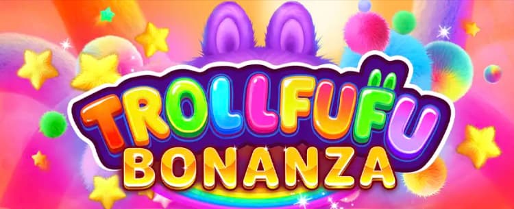 Trollfufu Bonanza