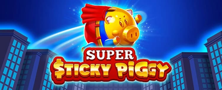 Super Sticky Piggy