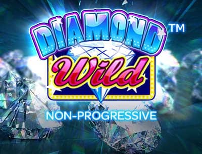 Diamond Wild Non Progressive 2